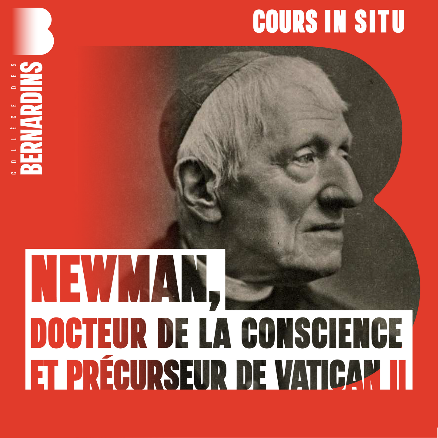 Newman, docteur de la conscience et précurseur de Vatican II
